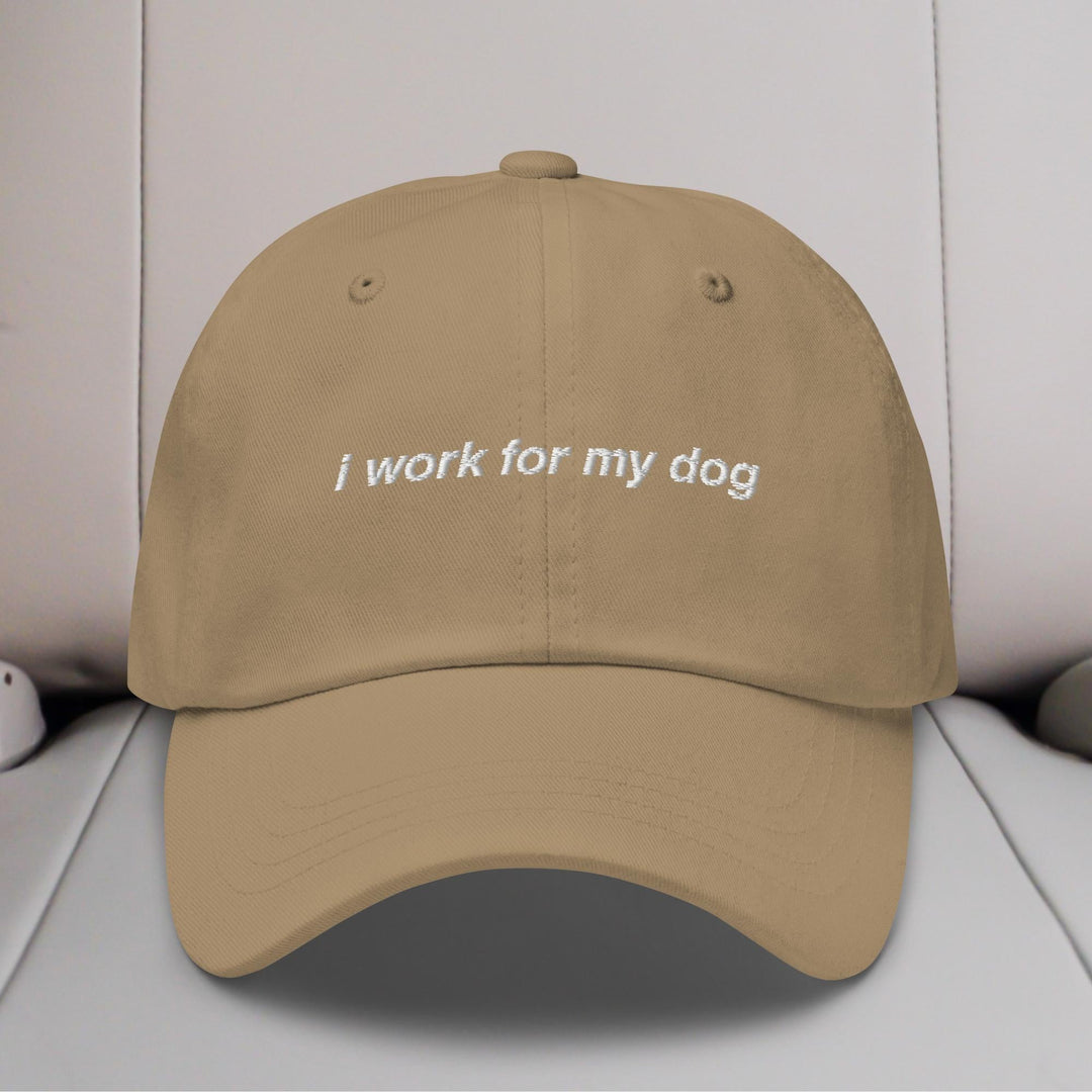 I Work For My Dog Embroidered Hat