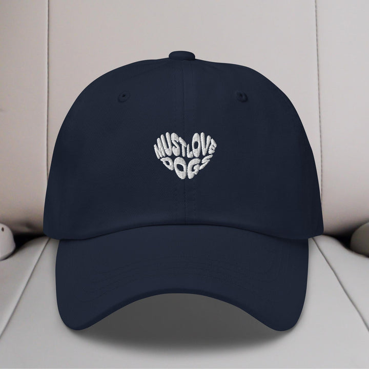 Must Love Dogs Embroidered Hat
