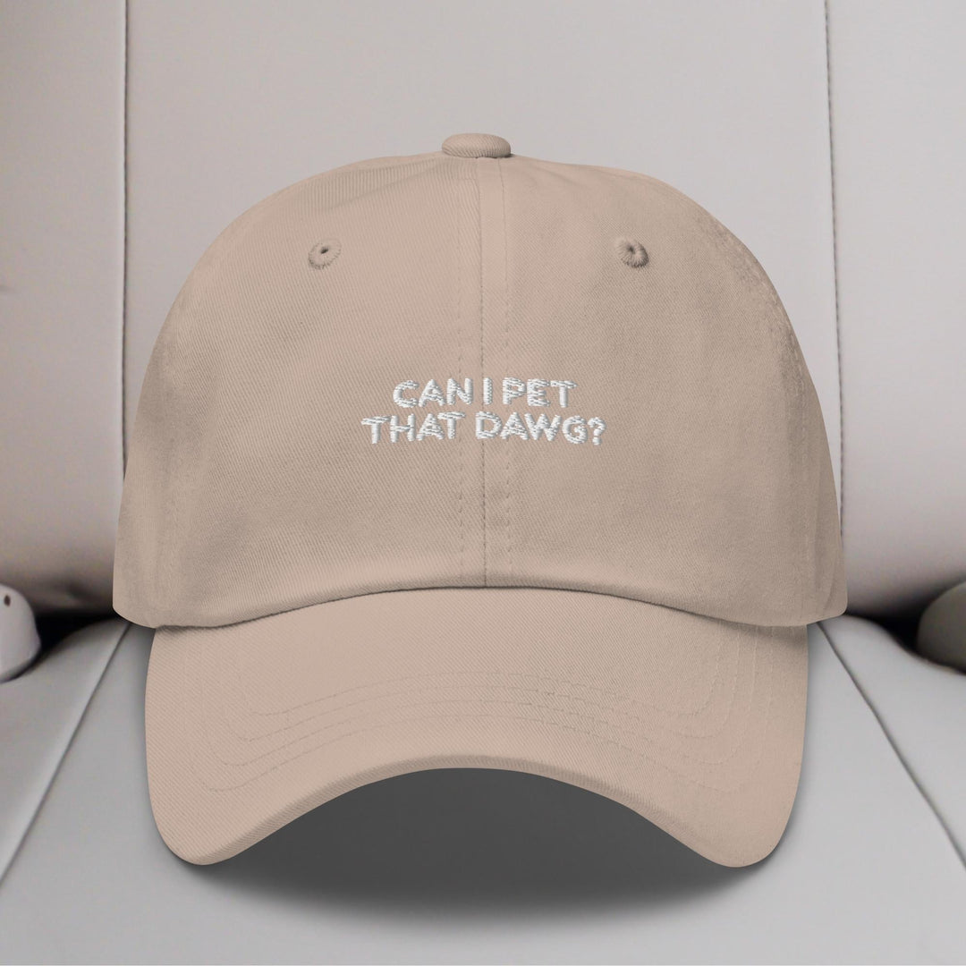 Can I Pet That Dawg Embroidered Hat