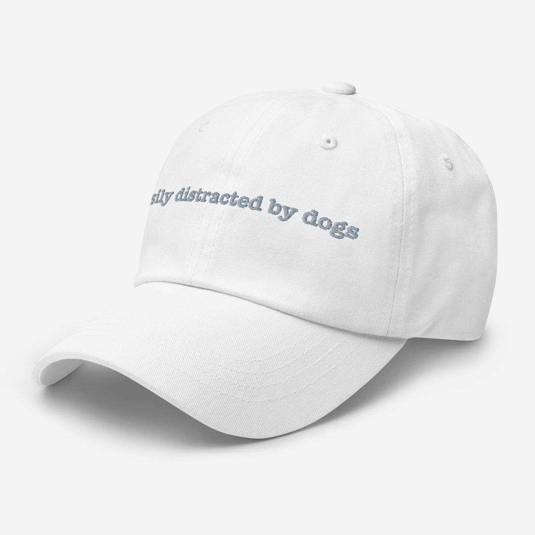 Easily Distracted By Dogs Embroidered Hat